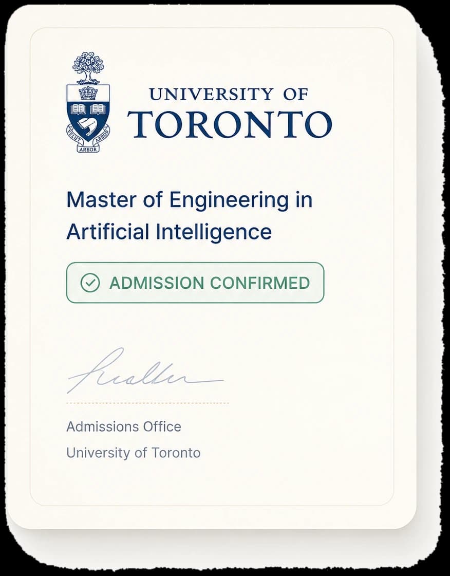 University of Toronto — Master of Engineering in Artificial Intelligence, Admission Confirmed